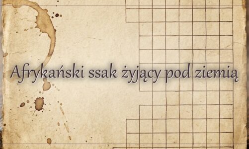 Afrykański ssak żyjący pod ziemią