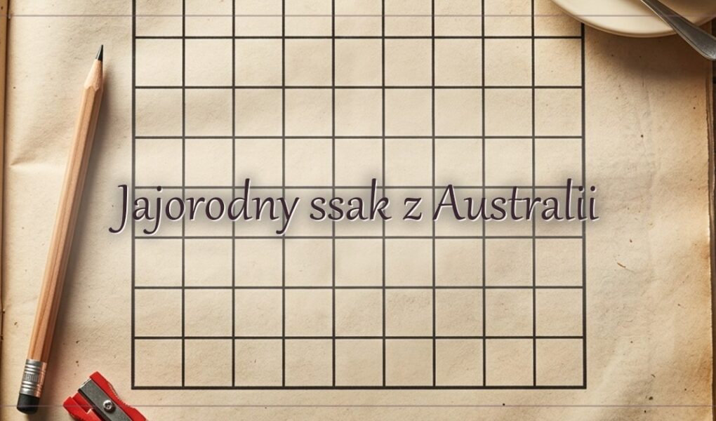 Jajorodny ssak z Australii