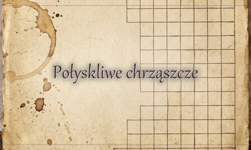Połyskliwe chrząszcze – hasło do krzyżówki